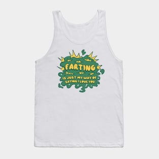 Funny farting quote Tank Top